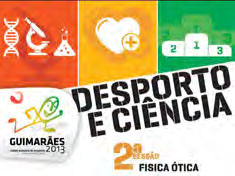 Desporto e Ciência – Física Ótica – “Como treinar a visão de um atleta”
