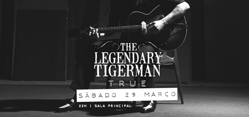  The Legendary Tiger Man - “True”