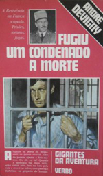 Fugiu um Condenado à Morte