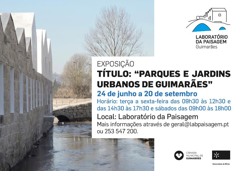 Exposição "Parques e Jardins Urbanos de Guimarães"