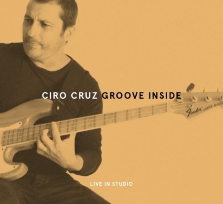 Ciro Cruz - Groove Inside