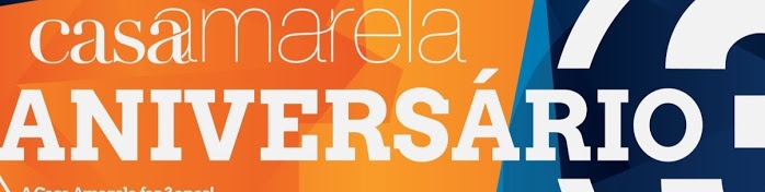 3.º Aniversário Casa Amarela