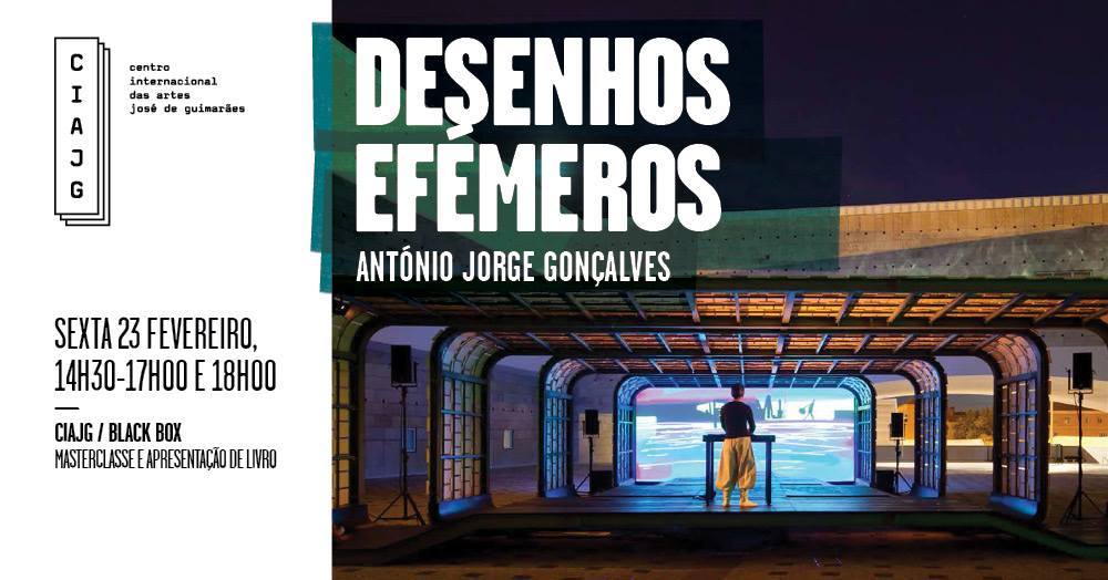 Masterclasse «Desenhos Efémeros» apresentada no CIAJG