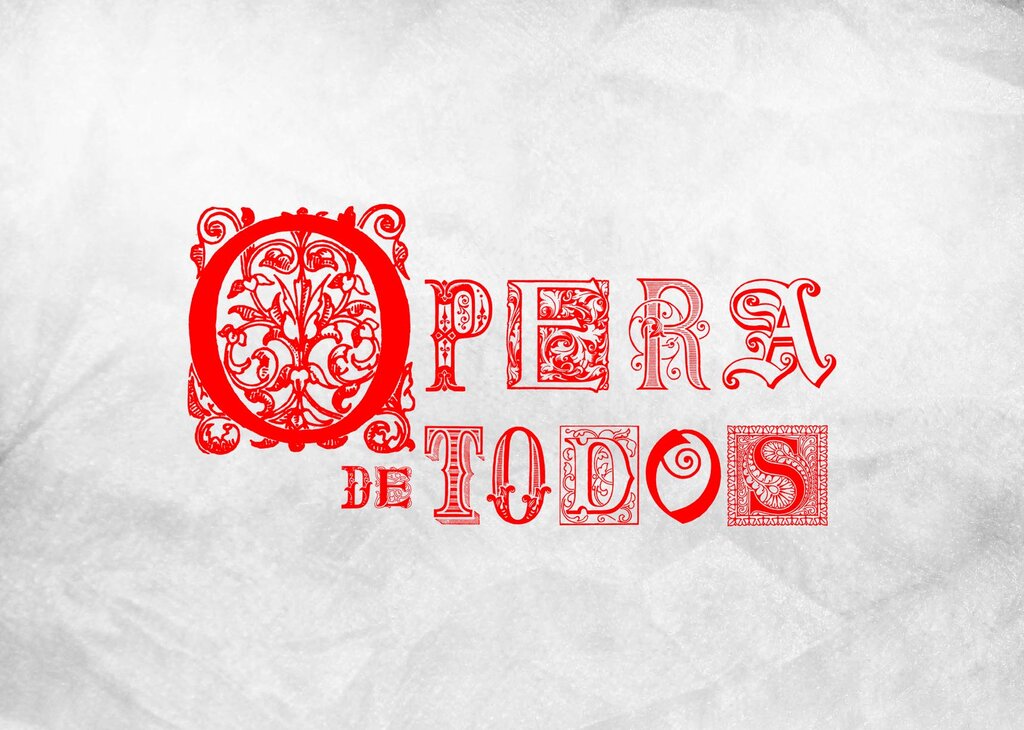 ÓPERA DE TODOS