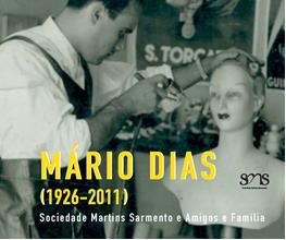 Mário Dias (1926-2011). Artista e Artesão