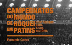 APRESENTAÇÃO CAMPEONATOS DO MUNDO DE HÓQUEI EM PATINS