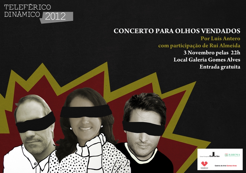 "Concerto para olhos vendados"