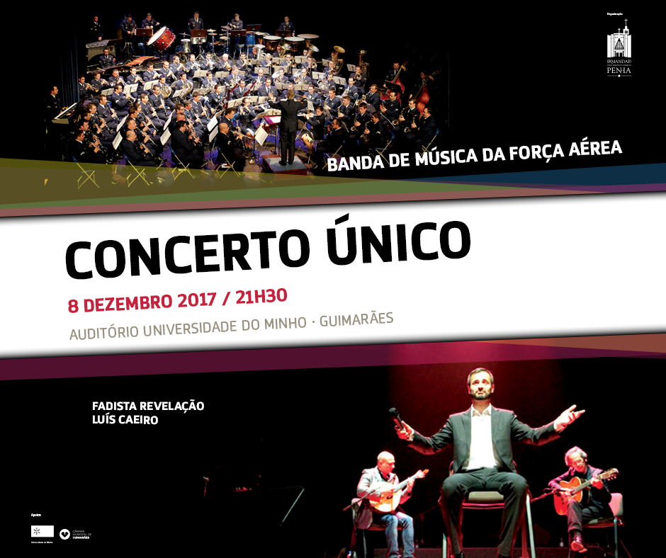 Guimarães recebe concerto único de Banda de Música da Força Aérea com o fadista Luís Caeiro