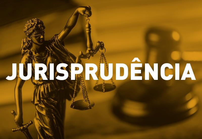 JURISPRUDÊNCIA