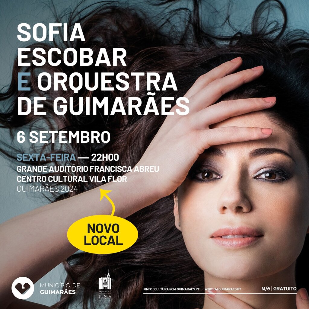 Esgotaram os ingressos para o concerto de Sofia Escobar e Orquestra de Guimarães, a realizar no CCVF