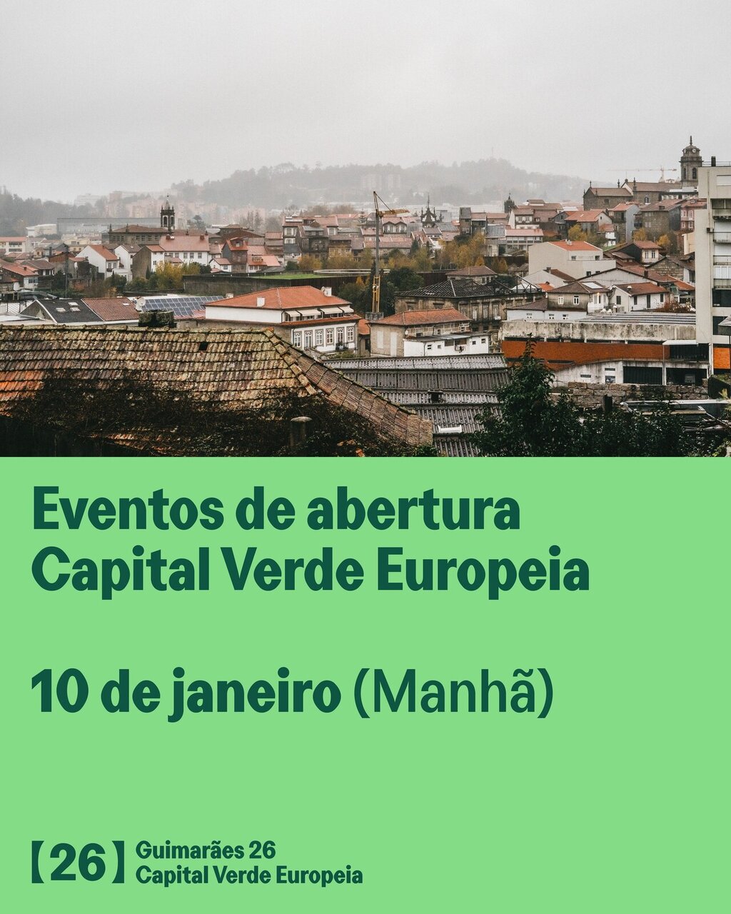Guimarães promove 26 atividades no âmbito da Capital Verde Europeia  